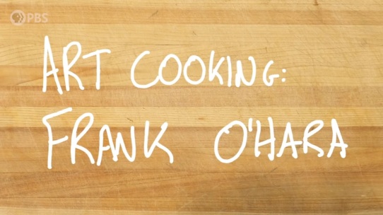 Art Cooking Frank O'Hara title